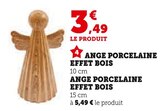 Ange porcelaine effet bois en promo chez Super U Poitiers à 3,49 €