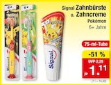 Zahnbürste o. Zahncreme Angebote von Signal bei Zimmermann Hildesheim für 1,11 €