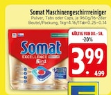 Maschinengeschirrreiniger Angebote von Somat bei EDEKA Ravensburg für 3,99 €