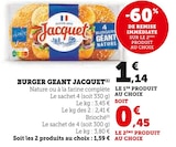 Burger Géant - Jacquet dans le catalogue U Express