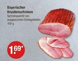 Bayerischer Krustenschinken von  im aktuellen V-Markt Prospekt für 1,69 €