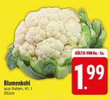 Blumenkohl Angebote bei EDEKA Ingolstadt für 1,99 €