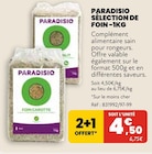 Sélection de foin - 1kg - Paradisio - Animalis Sélection de foin - 1kg - Paradisio à 4,50 € dans le catalogue Animalis
