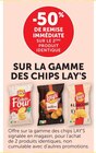 Hyper U Saint-Romain-de-Colbosc - Promo -50% de remise immédiate sur le 2ème produit identique sur la gamme des chips LAY'S Promo -50% de remise immédiate sur le 2ème produit identique sur la gamme des chips LAY'S à dans le catalogue Hyper U à Saint-Romain-de-Colbosc