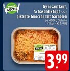 Aktuelles Gyrosauflauf Angebot bei EDEKA in Oberhausen ab 3,99 €