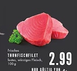 Thunfischfilet bei E center im Gelsenkirchen Prospekt für 2,99 €