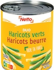 Duo Haricots Verts et Haricots Beurre - NETTO dans le catalogue Netto