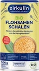 Bio-Flohsamenschalen im tegut Prospekt Bio-Flohsamenschalen von Zirkulin im aktuellen tegut Prospekt für 7,99 €