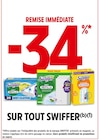 -34% de remise immédiate sur tout Swiffer - Swiffer dans le catalogue Intermarché Super