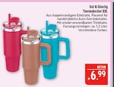 Thermobecher XXL im Angebot bei Marktkauf in Hof Thermobecher XXL Angebote von Gut & Günstig bei Marktkauf Hof für 6,99 €