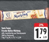 Aktuelle Butter Angebote bei E center in Dresden Aktuelles Frischer Butter Mürbteig Angebot bei E center in Dresden ab 1,79 €
