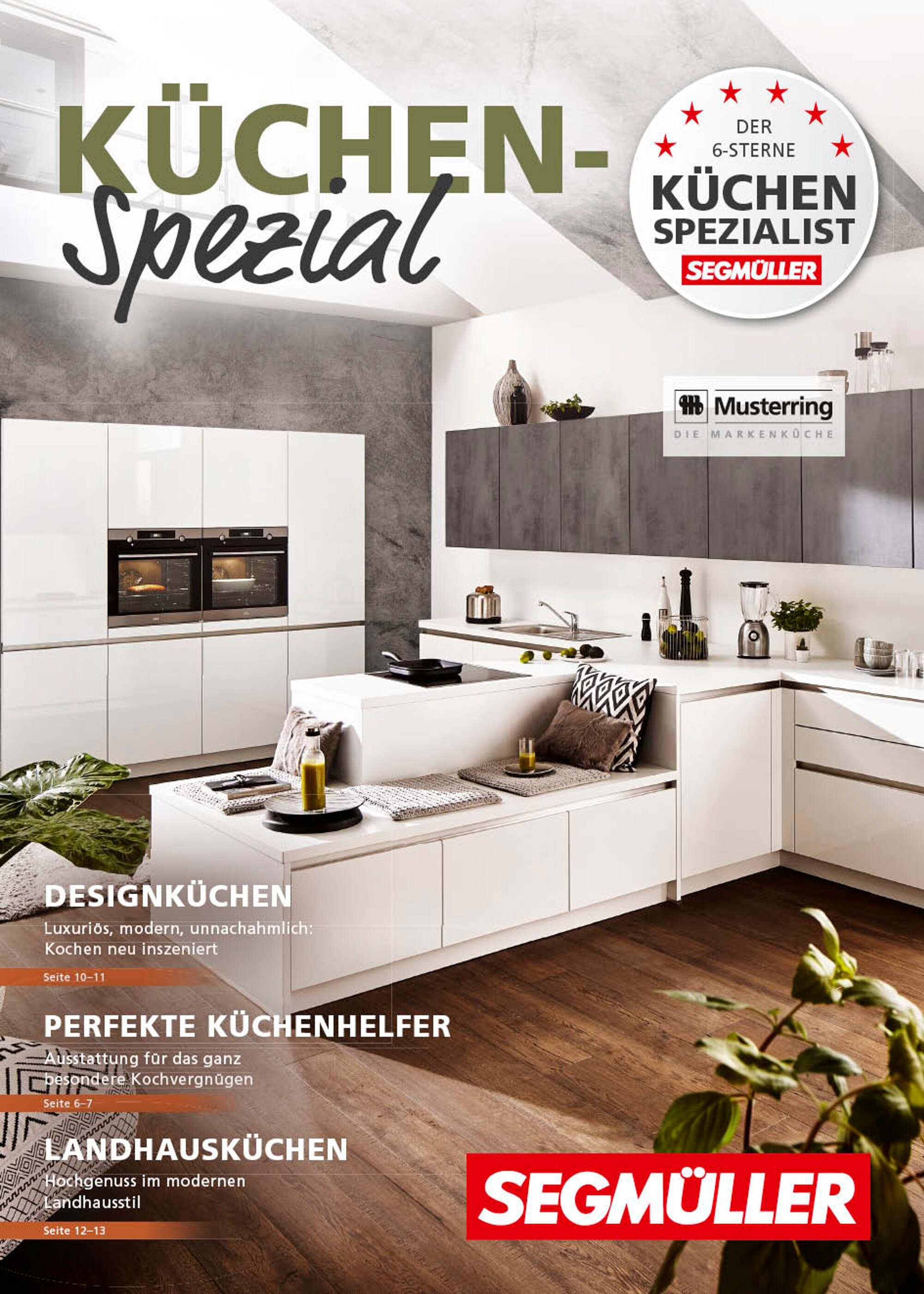 Segmüller Prospekt für Augsburg mit 16 Seiten Segmüller Prospekt für Augsburg: "Küchenspezial", 16 Seiten, 29.11.2021 - 22.12.2021