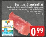 Aktuelle Schweinefilet Angebote bei E center in Koblenz Aktuelles Deutsches Schweinefilet Angebot bei E center in Koblenz ab 0,99 €