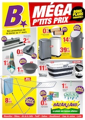 Poubelle Angebote im Prospekt "MÉGA P'TITS PRIX BONS PLANS GARANTIS !" von Bazarland auf Seite 1