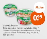 Spundekäs’ oder Handkäs-Dip bei tegut im Hofbieber Prospekt für 0,99 €