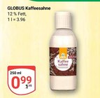 Aktuelle Sahne Angebote bei GLOBUS in Ludwigshafen (Rhein) Aktuelles Kaffeesahne Angebot bei GLOBUS in Ludwigshafen (Rhein) ab 0,99 €