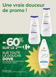 Offre Dove dans le catalogue Carrefour Proximité du moment à la page 26
