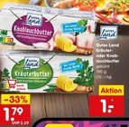 Knoblauchbutter Angebote von Gutes Land bei Netto Marken-Discount Völklingen für 1,00 €
