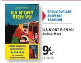 E.Leclerc Saint-Hilaire-du-Harcouët - Promo Ils n'ont rien vu Promo Ils n'ont rien vu à 9,90 € dans le catalogue E.Leclerc à Saint-Hilaire-du-Harcouët