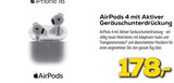 AirPods 4 im Angebot bei EURONICS in Erftstadt AirPods 4 Angebote von Apple bei EURONICS Erftstadt für 178,00 €