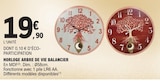 Horloge Arbre de Vie Balancier en promo chez E.Leclerc Reims à 19,90 €