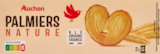 PALMIERS NATURE AUCHAN - AUCHAN à 0,73 € dans le catalogue Auchan Hypermarché