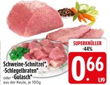 Schweine-Schnitzel Angebote bei EDEKA Ravensburg für 0,66 €
