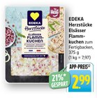 Herzstücke Elsässer Flammkuchen Angebote von EDEKA bei E center Fellbach für 2,99 €