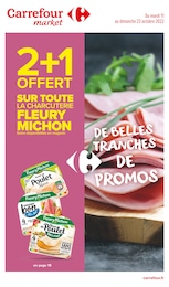 Carrefour Market Catalogue "De belles tranches de promos", 48 pages, Valpuiseaux,  11/10/2022 - 23/10/2022