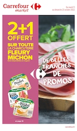 Carrefour Market Catalogue "De belles tranches de promos", 48 pages, Valpuiseaux, 11/10/2022 - 23/10/2022 Carrefour Market Catalogue "De belles tranches de promos", 48 pages, Valpuiseaux, 11/10/2022 - 23/10/2022