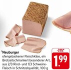 ofengebackener Fleischkäse im Angebot bei EDEKA in Homburg ofengebackener Fleischkäse Angebote von Neuburger bei EDEKA Homburg für 1,99 €