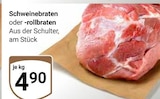 Schweinebraten oder -rollbraten Angebote bei GLOBUS Neubrandenburg für 4,90 €