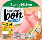 Jambon Simplement Bon -25% de Sel - FLEURY MICHON à 3,00 € dans le catalogue Intermarché Super