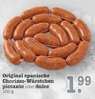 Original spanische Chorizo-Würstchen piccante bei E center im Mannheim Prospekt für 1,99 €