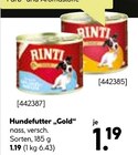 Hundefutter "Gold" im Angebot bei BayWa Bau- und Gartenmärkte in Kirchheim Hundefutter "Gold" Angebote von Rinti bei BayWa Bau- und Gartenmärkte Kirchheim für 1,19 €