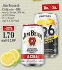 & Cola im Angebot bei EDEKA in Hilden & Cola Angebote von Jim Beam bei EDEKA Hilden für 1,79 €