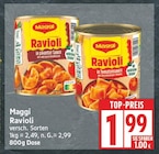 Ravioli in pikanter Sauce von Maggi für 1,99 € bei EDEKA im Angebot Ravioli in pikanter Sauce von Maggi im aktuellen EDEKA Prospekt