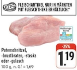 Putenschnitzel im Angebot bei EDEKA in Bamberg Putenschnitzel Angebote bei EDEKA Bamberg für 1,19 €