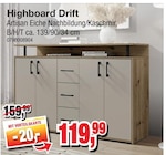 Highboard Drift im Angebot bei Die Möbelfundgrube in St. Ingbert Highboard Drift Angebote bei Die Möbelfundgrube St. Ingbert für 119,99 €