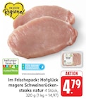 Aktuelle Steak Angebote bei EDEKA in Trier Aktuelles magere Schweinerückensteaks natur Angebot bei EDEKA in Trier ab 4,79 €
