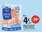 Crevettes nature format familial - L'ASSIETTE BLEUE à 4,27 € dans le catalogue E.Leclerc