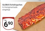 Schälrippchen im Angebot bei GLOBUS in Hoyerswerda Schälrippchen Angebote von GLOBUS bei GLOBUS Hoyerswerda für 6,90 €