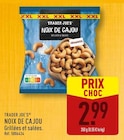 Noix de cajou - TRADER JOE'S en promo chez Aldi Noix de cajou - TRADER JOE'S dans le catalogue Aldi