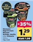 High Protein Mousse Schoko, Vanille oder Pistazie von Ehrmann für 1,29 € bei Netto mit dem Scottie im Angebot High Protein Mousse Schoko, Vanille oder Pistazie von Ehrmann im aktuellen Netto mit dem Scottie Prospekt