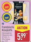 ALDI Nord Löhne - Französische Käseplatte Angebot im Prospekt Französische Käseplatte bei ALDI Nord im Löhne Prospekt für 5,99 €