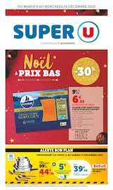 Prospectus Supermarchés Super U en cours à Roquettes et alentours, "Super U", 56 pages, 09/12/2025 - 24/12/2025 Catalogue Supermarchés Super U en cours à Roquettes et alentours, "Super U", 56 pages, 09/12/2025 - 24/12/2025