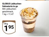 Lebkuchen-Sahnetorte to go Angebote von Globus bei GLOBUS Kaiserslautern für 1,95 €