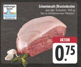 Schweinesaft-/Krustenbraten Angebote bei EDEKA Bayreuth für 0,75 €