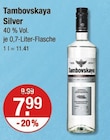 Silver Angebote von Tambovskaya bei V-Markt Kaufbeuren für 7,99 €