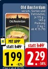 Old Amsterdam bei EDEKA im Altena Prospekt für 1,99 €